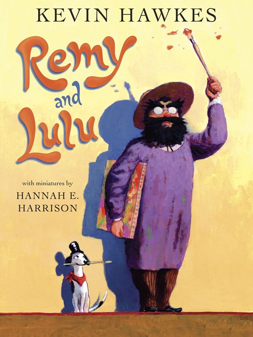 Title details for Remy and Lulu by Kevin Hawkes - Available